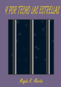 Paperback Y Por Techo Las Estrellas [Spanish] Book