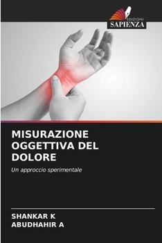 Paperback Misurazione Oggettiva del Dolore [Italian] Book