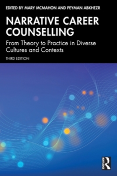 Paperback Narrative Career Counselling: From Theory to Practice in Diverse Cultures and Contexts Book