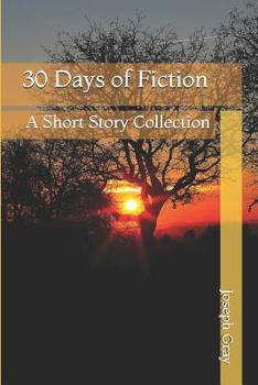 Paperback 30 Days of Fiction: A Short Story Collection Book