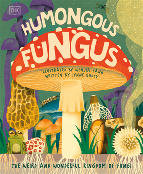 Hardcover Humongous Fungus Book