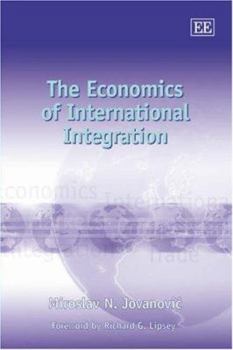Hardcover Economics of International Integration Book