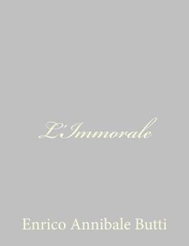 Paperback L'Immorale [Italian] Book
