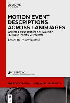 Hardcover Case Studies of Linguistic Representations of Motion Book