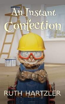 An Instant Confection LARGE PRINT - Book #5 of the An Amish Cupcake Cozy Mystery