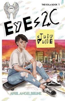 Paperback Eyes2C Study Guide: The KOLA Book 1 Book
