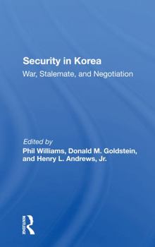 Paperback Security in Korea: War, Stalemate, and Negotiation Book