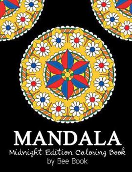 Paperback Mandala: Midnight Edition Stress Relieving and Relaxation Coloring Book: 25 Unique Mandala Designs and Stress Relieving Pattern Book