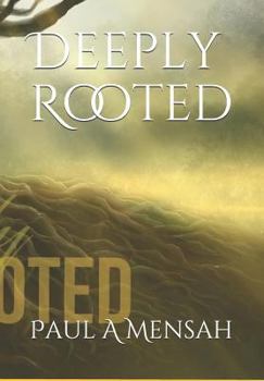 Paperback Deeply Rooted Book