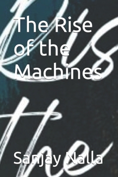 Paperback The Rise of the Machines Book