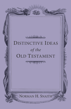 Paperback Distinctive Ideas of the Old Testament Book
