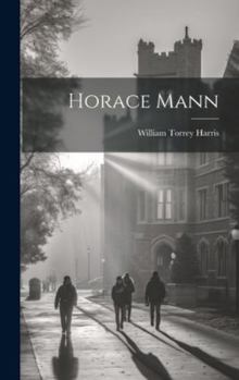 Hardcover Horace Mann Book