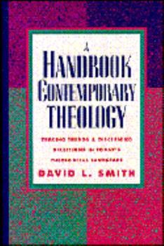 Hardcover A Handbook of Contemporary Theology Book