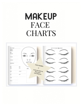 Paperback Makeup Face Charts: Makeup Artist Drawing Coloring Face Charts Large Notebook Book