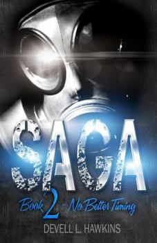 Paperback Saga Part 2: No Better Timing Book