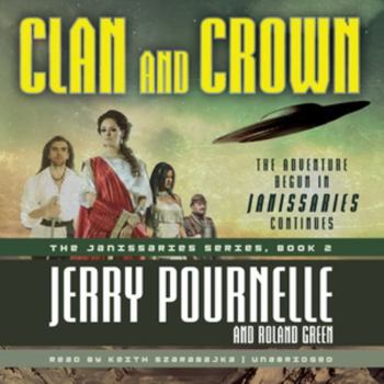 Janissaries: Clan and Crown - Book #2 of the Janissaries