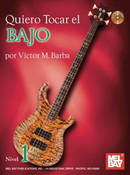 Paperback Quiero tocar el bajo / I Want to Play the Bass (Spanish Edition) [Spanish] Book