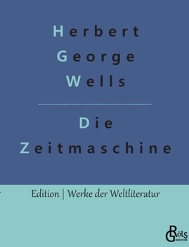 Paperback Die Zeitmaschine [German] Book