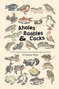 Paperback Aholes, Boobies, & Cocks Book