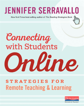 Paperback Connecting with Students Online: Strategies for Remote Teaching & Learning Book