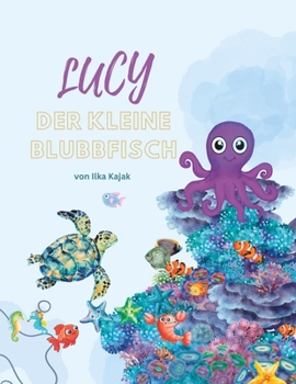 Paperback Lucy - der kleine Blubbfisch [German] Book