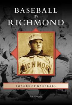 Paperback Baseball in Richmond Book