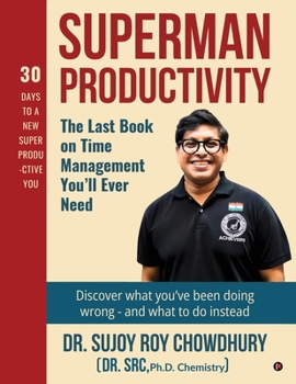 Paperback Superman Productivity: The Last Book on Time Management You'll ever need Book
