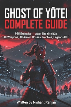 Ghost of YŌtei Complete Guide