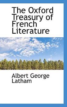 Paperback The Oxford Treasury of French Literature Book