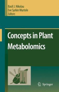 Hardcover Concepts in Plant Metabolomics Book