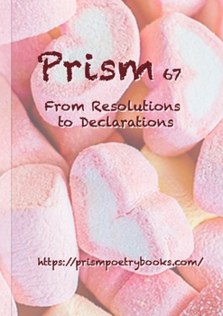 Paperback Prism 67 - From Resolutions to Declarations Book