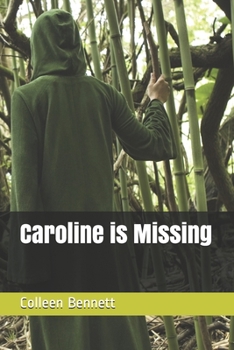 Paperback Caroline is Missing Book