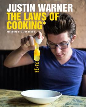 Hardcover The Laws of Cooking: And How to Break Them Book