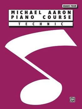 Paperback Michael Aaron Piano Course Technic: Grade 4 Book