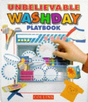 Hardcover Unbelievable Washday Play Book