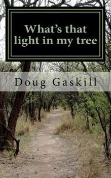 Paperback What's that light in my tree Book