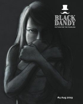 Paperback Black Dandy #4: Fiction for the Fearless Book