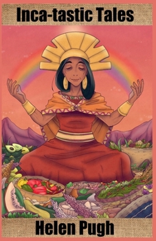 Paperback Inca-tastic Tales Book