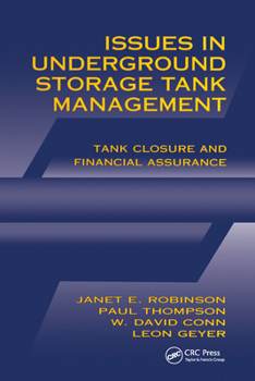 Paperback Issues in Underground Storage Tank Management Ust Closure and Financial Assurance Book