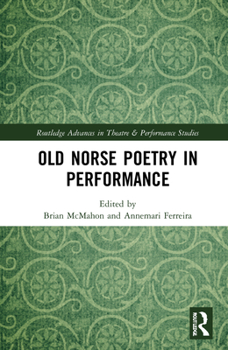 Hardcover Old Norse Poetry in Performance Book