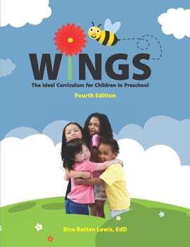 Paperback Wings: The Ideal Curriculum for Children in Preschool Book