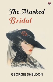 Paperback The Masked Bridal Book