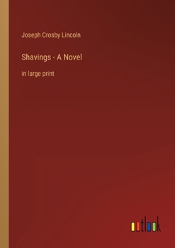 Paperback Shavings - A Novel: in large print Book