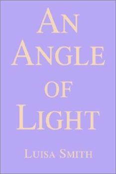 Paperback An Angle of Light Book