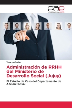 Paperback Administración de RRHH del Ministerio de Desarrollo Social (Jujuy) [Spanish] Book