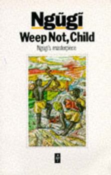 Paperback Weep Not Child Book