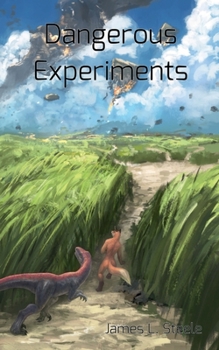 Paperback Dangerous Experiments: Archeons, Book 2 Book