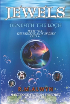 Jewels Beneath the Loch.: A Quad Squad Adventure.