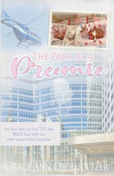 Paperback The Path of a Preemie Book