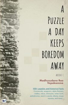 Paperback A Puzzle a Day Keeps Boredom Away: Archive -1 Book